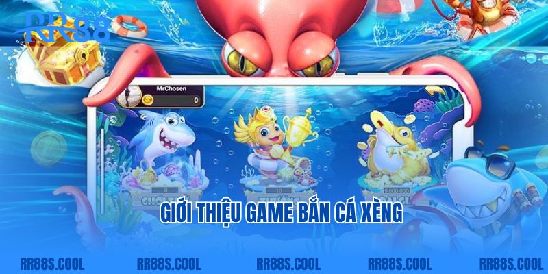 Giới thiệu game bắn cá xèng