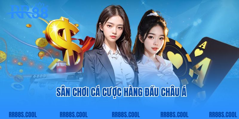 Giới thiệu RR88 - Sân chơi cá cược hàng đầu châu Á