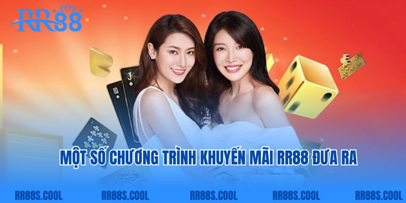 Một số chương trình khuyến mãi RR88 đưa ra