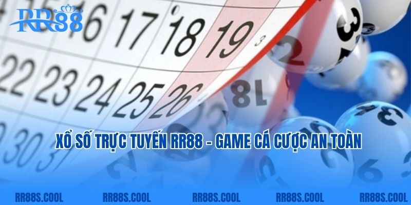 Xổ số trực tuyến RR88 – game cá cược an toàn